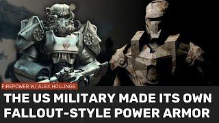 When the US military built Fallouts POWER ARMOR for real