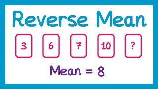 Reverse Mean - GCSE Maths
