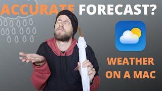 Accurate forecast? Use the Mac Weather App Properly on MacOS Ventura