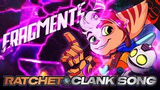 FRAGMENTS  Ratchet & Clank Rift Apart Song feat. Freeced & oo oxygen