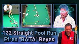 EFREN REYES Runs 122 balls straight. NO MISS NO MISTAKE JUST MASTERY.