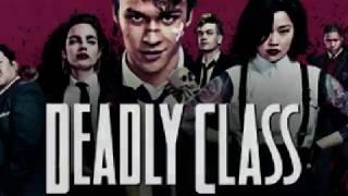 Deadly Class Rules Trailer *****Age Restrictions ******