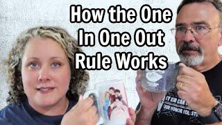 The One In One Out Rule Keeps the Clutter Under Control