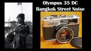 Street Olympus 35 DC in Bangkok Street Noise Event in Jan 16 2022 - Camera cant expose low enough