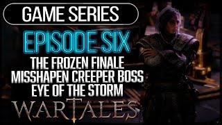 WARTALES Medieval Strategy RPG ► Season 1 - Episode 6  Snow Finale & Misshapen Creeper Boss Fight