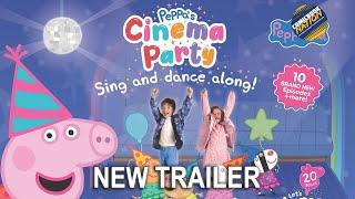 Peppas Cinema Party - Official Trailer