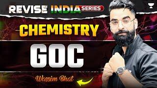 Complete GOC in One Shot  Revise India Series  NEET Chemistry  Wassim Bhat