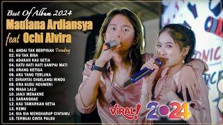 Maulana Ardiansyah Ft Ochi Alvira FULL ALBUM 2024 - Andai Tak BerpisahKu Tak BisaAdakah Kau Setia