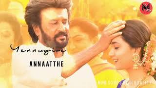 Yennuyire Female Vocal  Annaatthe  Mp3 Songs High Quality