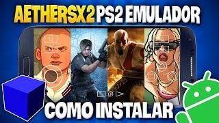 Melhor Emulador de PS2 para Celular Android  AetherSX2 APK Atualizado 2024 Instalar e Configurar