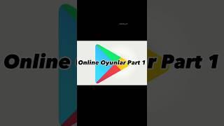 Online Oyunlar Part 1#shorts #keşfet