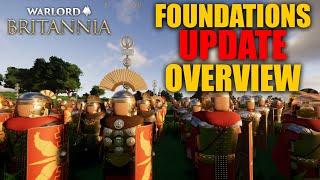 Warlord Britannia 2.0 Foundations Update Overview - Everything You Need To Know