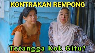 TETANGGA KOK GITU  KONTRAKAN REMPONG EPISODE 847