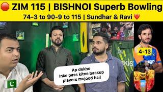 ZIM 115 Ravi Bishnoi on Fire  IND vs ZIM 1st T20 Live  Pakistan Reaction on India vs Zimbabwe