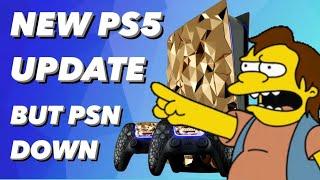 NEW PS5 System Software Update PSN DOWN Today