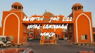 Ägypten Soma Bay Caribbean world  Hotel Juni 2022