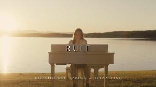 Rule Official Music Video - Hillside Recording & Eliza King