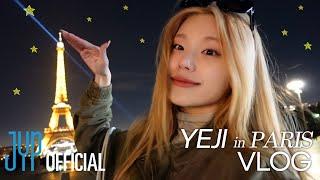 ITZY VLOG YEJI in PARIS