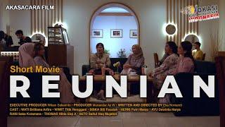 REUNIAN Short Movie Episode 1