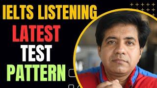 IELTS LISTENING - Latest Test Pattern By Asad Yaqub