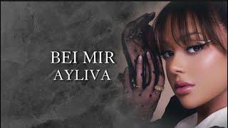 AYLIVA - Bei mir Lyrics