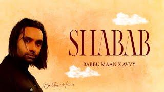 SHABAB - BABBU MAAN X AVVY