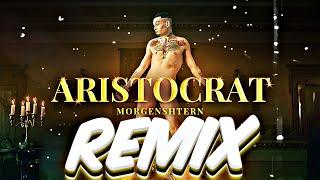 MORGENSHTERN - ARISTOCRAT REMIX by @Nazar__Khomiakevych + Караоке