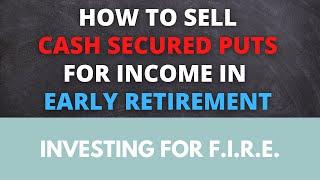 How to sell cash secured puts for income