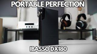 Hands-On Review iBasso DX180 - A New Standard in Hi-Fi Portables