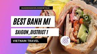 Best banh mi in Saigon District 1 #Saigon #BanhMi