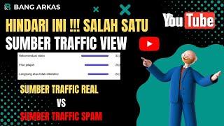 Hindari Sumber Traffic ini  Tips Untuk Youtuber Pemula 2022