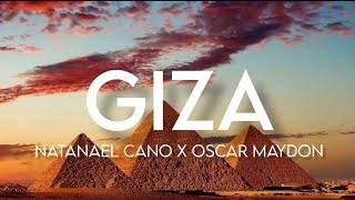 Giza - Natanael Cano & Óscar Maydon LETRAENGLISH LYRICS