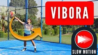 Vibora - Slow Motion Technique