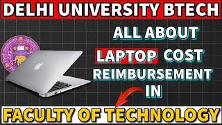 Free Laptop from Delhi University to BTECH students  Faculty of Technology Delhi University .