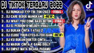 DJ TIKTOK TERBARU 2022 - DJ RUNGKAD FYP TIK TOK VIRAL 2022 JEDAG JEDUG FULL BASS TERBARU MANGKANE