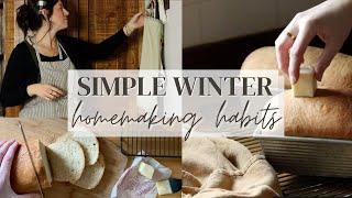 Slow & Simple Winter Homemaking At The Farmhouse  10 Homemaking Habits To Reset in January