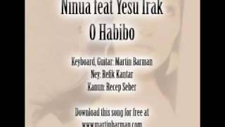 Ninua feat. Yesu Irak -- O Habibo -- Aramäische Musik - Suryoyo Music