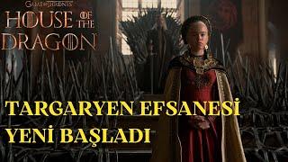 House of the Dragon 1.Bölüm İnceleme