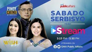 Kapuso Stream TADHANA WISH KO LANG PINOY CRIME STORIES  LIVESTREAM   July 27 2024