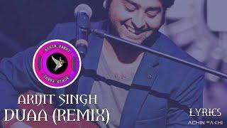 DUAA REMIX  ARIJIT SINGH  SHANGHAI  SONG LYRICS BY ACHIN PAKHI 