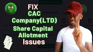 How To Fill Share Capital Allotment During CAC Company Registration  CAC Limited Registration