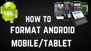 How to Format Your Android MobileTablet - 2018