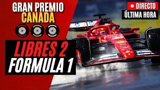  F1 DIRECTO  GRAN PREMIO DE CANADÁ 2024 - LIBRES 2 - Live Timing