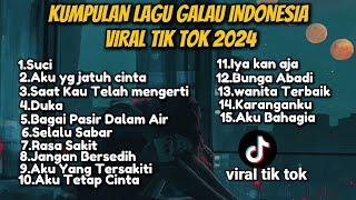 KUMPULAN LAGU POP GALAU INDONESIA TERPOPULER 2024  kumpulan lagu yang viral tik tok bisa download