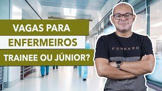 TRAINEE NO PLANO DE CARGOS E CARREIRAS EM ENFERMAGEM