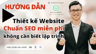 Hướng Dẫn Thiết Kế Website Chuẩn SEO Bằng WordPress Miễn Phí  Cách Tạo Website Từ A-Z