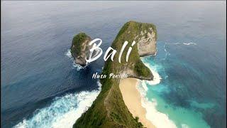 Bali by Drone 4k - Nusa Penida