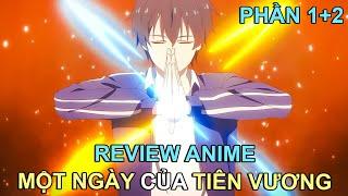 MẠNH NHƯ SIÊU NHÂN NHƯNG THÍCH GIẤU NGHỀ P.1+2  REVIEW PHIM ANIME HAY