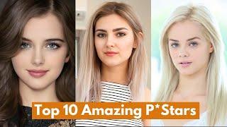 Top 10 Amazing Prnstars in 2024  Top Amazing P*stars