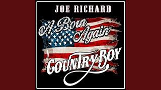 A Born Again Country Boy